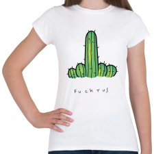 PRINTFASHION Fucktus - Női póló - Fehér női póló