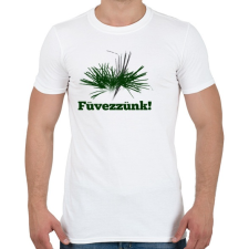 PRINTFASHION füvezzünk - Férfi póló - Fehér férfi póló