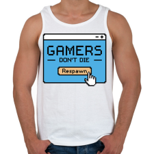 PRINTFASHION Gamers don't die - Férfi atléta - Fehér atléta, trikó
