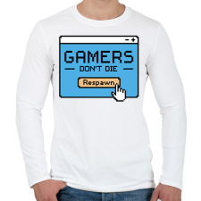 PRINTFASHION Gamers don't die - Férfi hosszú ujjú póló - Fehér férfi póló