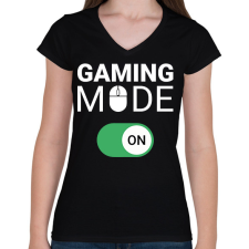 PRINTFASHION Gaming mode on! - Női V-nyakú póló - Fekete női póló