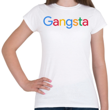 PRINTFASHION Gangsta - Női póló - Fehér női póló