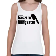 PRINTFASHION Gasztro Gengszter - Női atléta - Fehér női trikó