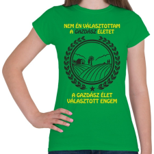 PRINTFASHION Gazdász élet - Női póló - Zöld női póló