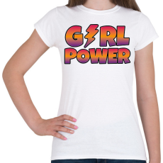 PRINTFASHION Girl power - Női póló - Fehér