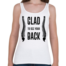 PRINTFASHION Glad to see your back - Női atléta - Fehér