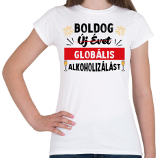 PRINTFASHION Globális alkoholizálás - Női póló - Fehér