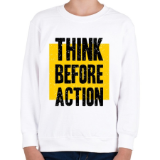 PRINTFASHION Gondolkodj mielőtt cselekszel - Gyerek pulóver - Fehér gyerek pulóver, kardigán