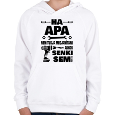 PRINTFASHION Ha apa nem tudja megjavítani - Gyerek kapucnis pulóver - Fehér gyerek pulóver, kardigán