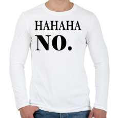 PRINTFASHION HAHA No - Férfi hosszú ujjú póló - Fehér