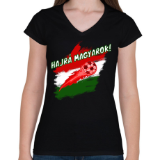 PRINTFASHION hajrá magyarok - Női V-nyakú póló - Fekete