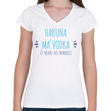 PRINTFASHION Hakuna Ma'vodka - Női V-nyakú póló - Fehér