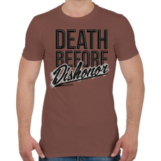 PRINTFASHION Halál mint a becstelenség - Férfi póló - Mogyoróbarna