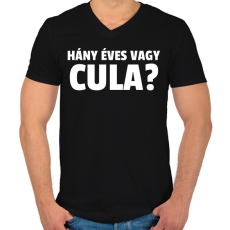 PRINTFASHION HÁNY ÉVES VAGY CULA  - Férfi V-nyakú póló - Fekete