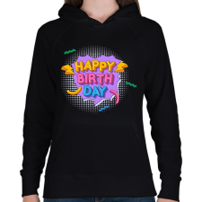 PRINTFASHION Happy Birth Day - Női kapucnis pulóver - Fekete női pulóver, kardigán