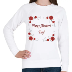 PRINTFASHION Happy Mothers Day - Női pulóver - Fehér