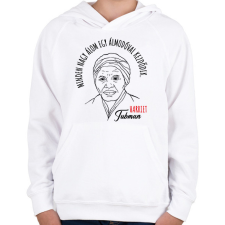 PRINTFASHION Harriet Tubman idézet - Gyerek kapucnis pulóver - Fehér gyerek pulóver, kardigán