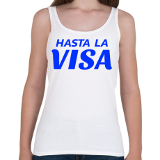 PRINTFASHION HASTA LA VISA - Női atléta - Fehér