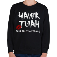PRINTFASHION hawk tuah - Gyerek pulóver - Fekete