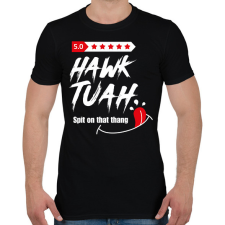 PRINTFASHION Hawk Tuah… Spit On That Thang - Férfi póló - Fekete férfi póló