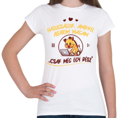 PRINTFASHION Hazugságok - Sorozatfüggő - Női póló - Fehér