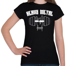PRINTFASHION Heavy Metal súlyemelés - Női póló - Fekete női póló