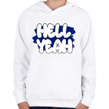 PRINTFASHION Hell Yeah  - Gyerek kapucnis pulóver - Fehér gyerek pulóver, kardigán