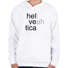 PRINTFASHION Hell yeah - Helvetica - Gyerek kapucnis pulóver - Fehér