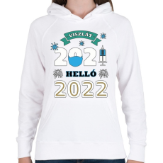 PRINTFASHION Helló 2022 - újév - Női kapucnis pulóver - Fehér