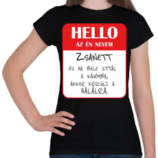 PRINTFASHION Hello az én nevem - Bögre - Női póló - Fekete
