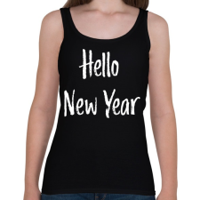 PRINTFASHION Hello New Year - Női atléta - Fekete atléta, trikó