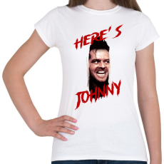 PRINTFASHION Here's Johnny - Női póló - Fehér