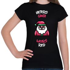 PRINTFASHION HETERO SANTA WEARS RED - Női póló - Fekete