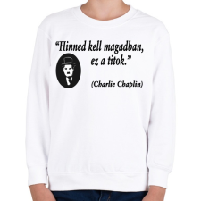 PRINTFASHION Hinned kell magadban! - Gyerek pulóver - Fehér gyerek pulóver, kardigán