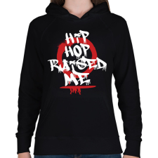PRINTFASHION Hip hop raised me - Női kapucnis pulóver - Fekete női pulóver, kardigán