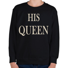 PRINTFASHION His Queen - Gyerek pulóver - Fekete