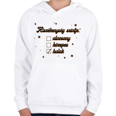 PRINTFASHION Hiszékenység szintje - Gyerek kapucnis pulóver - Fehér