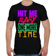 PRINTFASHION Hit Me Baby, One More Time - Férfi póló - Fekete