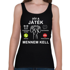 PRINTFASHION Hív a játék mennem kell - Női atléta - Fekete női trikó
