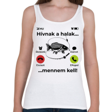 PRINTFASHION Hívnak a halak mennem kell - Női atléta - Fehér női trikó