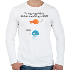 PRINTFASHION hogy vagy képes.. - Férfi hosszú ujjú póló - Fehér