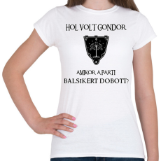 PRINTFASHION Hol volt Gondor? (balsiker) - Női póló - Fehér