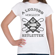 PRINTFASHION Horgász augusztus - Női póló - Fehér