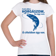 PRINTFASHION Horgász - Női póló - Fehér