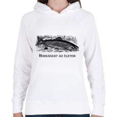 PRINTFASHION Horgászat az életem - Női kapucnis pulóver - Fehér