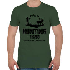 PRINTFASHION Hunting thing - Férfi póló - Katonazöld férfi póló