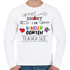 PRINTFASHION I am kindergarten teacher size - Férfi pulóver - Fehér