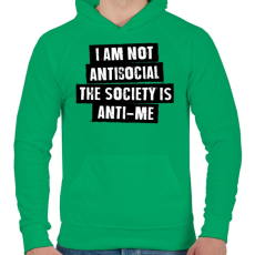 PRINTFASHION I am not antisocial... - Férfi kapucnis pulóver - Zöld