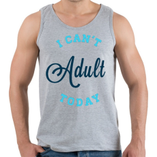 PRINTFASHION I CAN'T ADULT TODAY blue - Férfi atléta - Sport szürke
