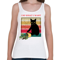 PRINTFASHION I do what I want - feliratú vicces cicás póló grafika. - Női atléta - Fehér